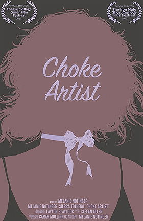 Choke Artist                                  (2016)