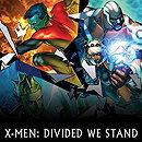 X-Men: Divided We Stand