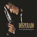 Desperado (Soundtrack)