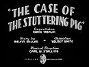 The Case of the Stuttering Pig