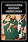 TRADICIONES HISPANOAMERICANAS