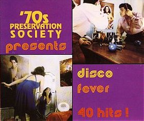 '70s Preservation Society Presents: Disco Fever