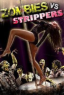 Zombies Vs. Strippers                                  (2012)