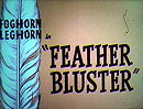 Feather Bluster (1958)