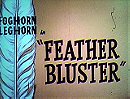Feather Bluster (1958)