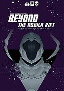 Love, Death & Robots: Beyond the Aquila Rift