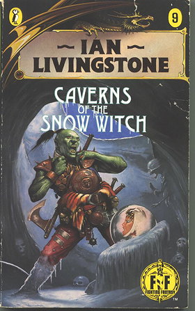 Caverns of the Snow Witch (Puffin Adventure Gamebooks)