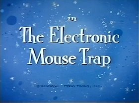 The Electronic Mouse Trap