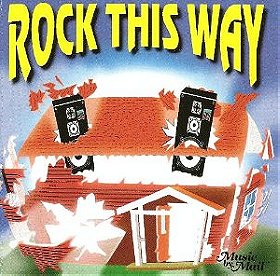 Rock This Way (2-cd)
