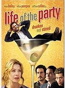 Life of the Party                                  (2005)