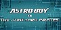 Astro Boy vs. The Junkyard Pirates