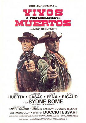 Sundance Cassidy and Butch the Kid (aka Alive or Preferably Dead)