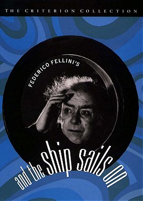 And the Ship Sails On - Criterion Collection