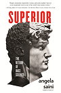 SUPERIOR — THE RETURN OF RACE SCIENCE