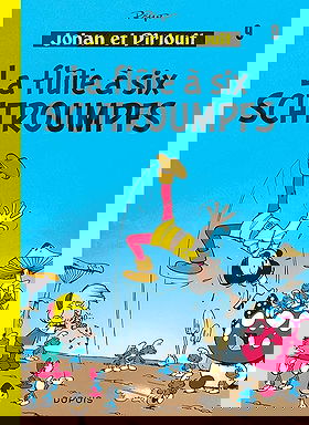 Johan et Pirlouit - Tome 9 - La Flûte à 6 schtroumpfs