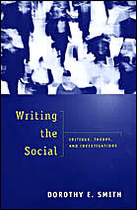 Writing the Social: Critique, Theory and Investigations