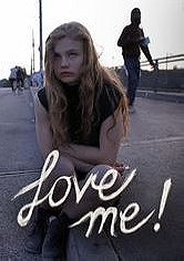 Love Me!