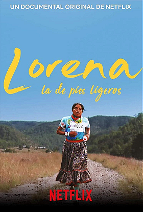 Lorena, La de pies ligeros
