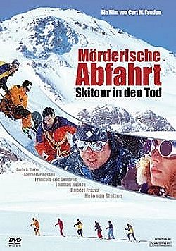 Mörderische Abfahrt - Skitour in den Tod