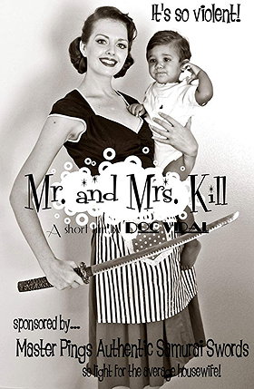 Mr. and Mrs. Kill (2012)