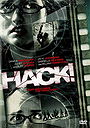 Hack!                                  (2007)