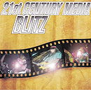 21st Century Media Blitz 