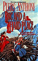 Roc and a Hard Place (The magic of Xanth series)