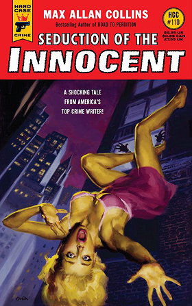 Seduction of the Innocent (Hard Case Crime Book 110)