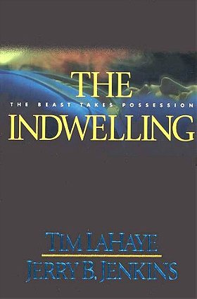 The Indwelling (Left Behind)