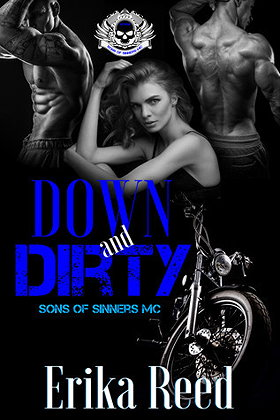 Down and Dirty (Sons of Sinners MC #1)
