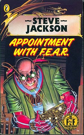 Appointment with F.E.A.R. (Fighting Fantasy)