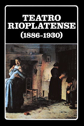 TEATRO RIOPLATENSE (1886-1930)