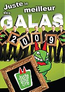 Juste Le Meilleur Des Galas 2009: Juste pour rire   (Version française)