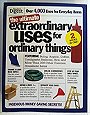 Ultimate Extraordinary Uses for Ordinary Things. (2 Books In One, also includes book More extraordinary uses for Ordinary things) Total of over 4,000 Uses