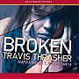 Broken - By: Travis Thrasher