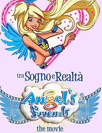 Angel's Friends - Tra sogno e realtà