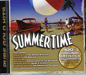 Summertime - 100 % Original Artists & Recordings/Pure Gold Hits
