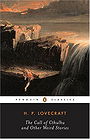 The Call of Cthulhu and Other Weird Stories (Penguin Twentieth-Century Classics)