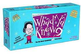 Whad'Ya Know?