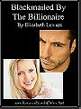 Blackmailed By The Billionaire 