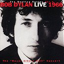 Bob Dylan Live 1966: The 