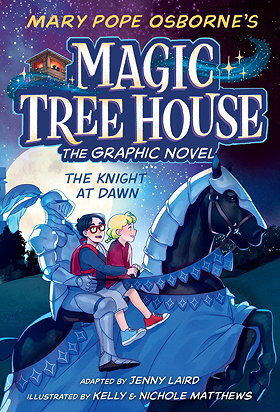 Magic Tree House Graphic Novel, No. 2: The Knight at Dawn  