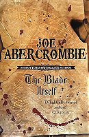 The Blade Itself (The First Law: Book One)