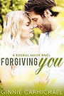 Forgiving You: A Bluebell Valley Novel 