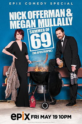 Nick Offerman  Megan Mullally: Summer of 69: No Apostrophe