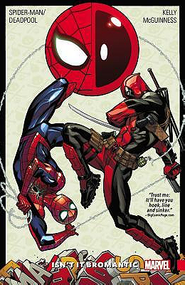 Spider-Man/Deadpool Vol. 1: Isn't it Bromantic
