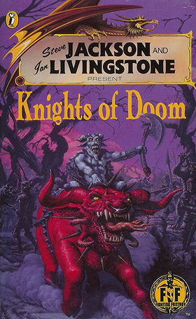 Knights of Doom (Fighting Fantasy Gamebooks)