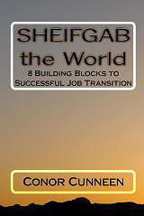 SHEIFGAB the World: 8 Building Blocks to Successful Job Transition