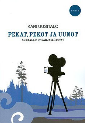 Pekat, Pekot ja Uunot – suomalaiset sarjaelokuvat