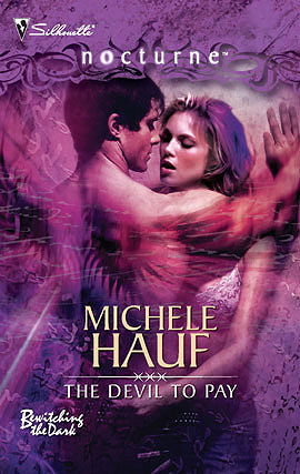 The Devil To Pay (Bewitch the Dark, Book 4)